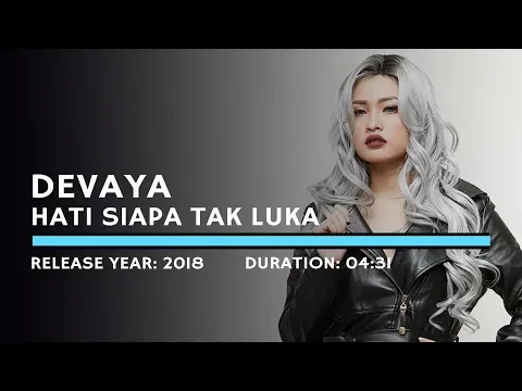 Download MP3 Devay - Hati Siapa Tak Luka (Lyric)