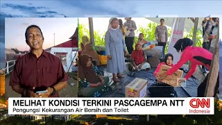 Melihat Kondisi Terkini Pascagempa NTT