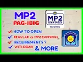 Download Lagu MP2 PagIBIG How to Open: Register PAG IBIG MP2 Online | Requirements | MP2 Dividends