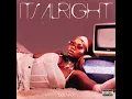 It's Alright