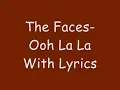 Ooh La La - the Faces with Lyrics
