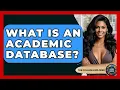 What Is An Academic Database - The College Explorer
