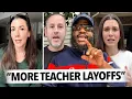 More Teachers Are Getting Laid Off Class Sizes of More Than 40 Teachers Say They Are Quitting