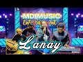 Download Lagu LANAY Lagu Lawas - Cover by MD entertainment