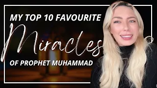 10 mind blowing miracles of prophet muhammad