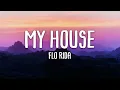 Lagu My House - Flo Rida (Lyrics)