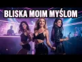 Lagu Bliska moim myślom (Dance Remix) @ DOBRA VIXA