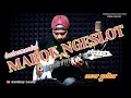 Lagu #LAGIVIRAL MABOK NGESLOT NEW TARLING PANTURA 2022 MUSIK INSTRUMENTAL COVER GUITAR by aaotnay Leady