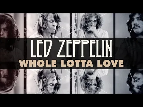 Download MP3 Led Zeppelin - Whole Lotta Love (Official Audio)