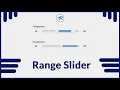 HOW TO CREATE RANGE SLIDER USING JAVASCRIPT