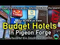 Affordable Hotels in Pigeon Forge Near The Island We Stayed Here