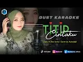 Download Lagu TITIP CINTAKU - KARAOKE DUET COWOK | BERSAMA AZMYUPIL