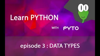 Episode 3 Data Types Pytorial