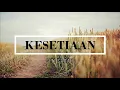 Kesetiaan - Siti Sarah [Lirik Lagu]