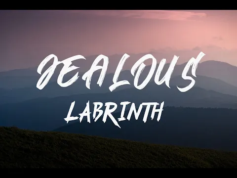 Download MP3 LABRINTH - Jealous (Lyrics)