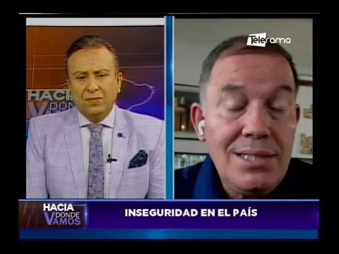 Hacia Dónde Vamos: Inseguridad en el país