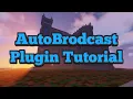 AutoBroadcasts Minecraft Plugin Tutorial Automatically Send Messages to your Server