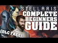 Complete Beginners Guide to Stellaris in 2026 No DLC