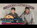 Download Lagu Lagu Lampung Klasic || SAKIK MAK KEHINGGA - Cipt.Abdul Roni || Voc,Buyung Andi feat Andi Ss