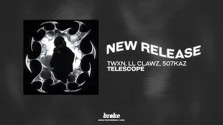 TWXN LL Clawz 507KAZ TELESCOPE  TWXN LL Clawz 507KAZ TELESCOPE