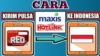 Transper pulsa dari malaysia ke indonesia ( caranya)???. 