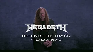 Megadeth - The Last Note (Behind The Song)
