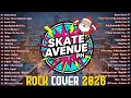 Lagu Skate Avenue PH - Heaven Knows | Best Rock Cover Non-Stop Lyrics Playlist 2026🎸 Rock Hit Tiktok 2026