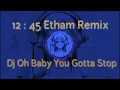 Download Lagu oh baby you gotta stop remix || fl studio mobile