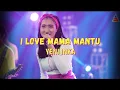 Yeni inka I LOVE MAMA MANTU (Official music video)