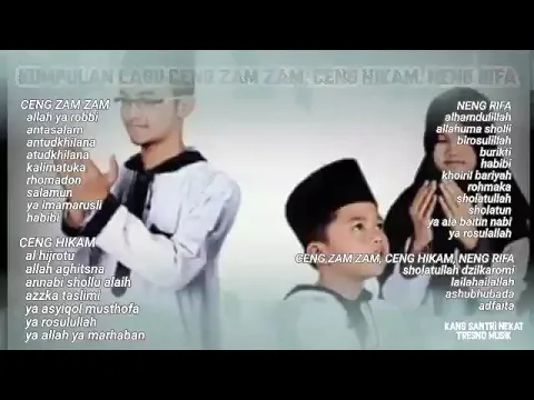 Download MP3 kumpulan lagu sholawat CENG ZAM ZAM, CENG HIKAM, NENG RIFA full album terbaru