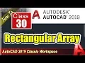 Rectangular Array AutoCad 2019 Full Course in Part 30