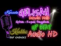 GELISAH - CAMELIA MALIK KARAOKE NO VOCAL - RNF KARAOKE