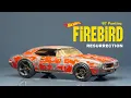 Make Junk 67 Firebird Burn Again Hot Wheels Restomod