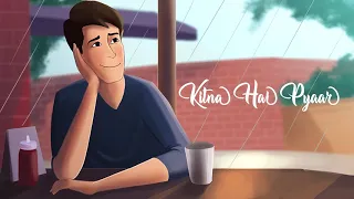 kitna hai pyaar a song dedicated to one sided love ashu shukla