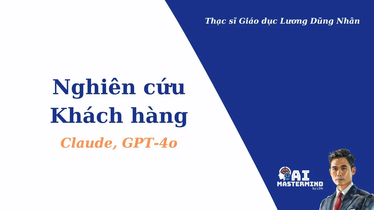 Outline Video Nghiên cứu Khách hàng cùng AI