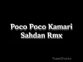 Lagu Poco poco kamari sahdan rmx #dj #bacan #remix