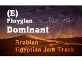 Arabian/Egyptian Jam Track - E Phrygian Dominant 110 Bpm