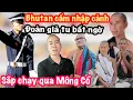 Download Lagu Tin Vui! Bhutan Cấm Sư Minh Tuệ Nhập Cảnh Vì Giả Tu, Đoàn Sắp Đi Mông Cổ