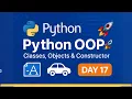 Master Python in 30 Days - Day 17 OOP in Python