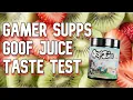 Gamer Supps Goof Juice Taste Test