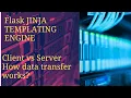 Flask Jinja Template and Client Server Data Transfer Machine learning flask web app in python