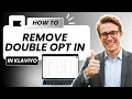 How to Remove Double Opt In in Klaviyo Full Guide 2026