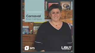 Palabras de autor Carnaval - Rosa Carrasco