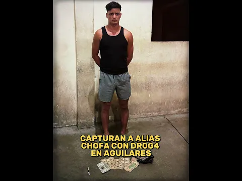 🚨 Capturan a integrante de la 18 Revolucionarios en Aguilares