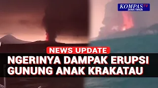 Erupsi Anak Krakatau Berdampak Luas, Abu Vulkanik Menyebar hingga Dentuman Terdengar Keras!