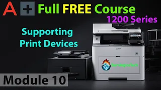 CompTIA A Full Course for Beginners - Module 10