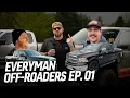 We Bought Affordable Build Trucks Everyman Off-Roaders EP 01