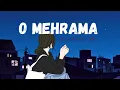 Download Lagu O MAHRAMA..SLOWED REVERB SONG 🎵 MUSIC..Lofi  1M views on