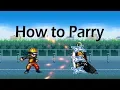 Bleach vs Naruto Tutorials - How to Parry