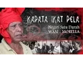 Lagu Kapata ikat pela Waai Morella